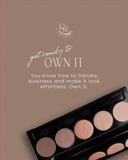 Eye Shadow Palette - OWN IT